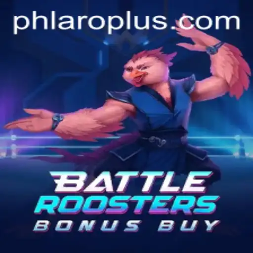 Exploring BattleRoostersBonusBuy: The Latest Sensation in PH LARO