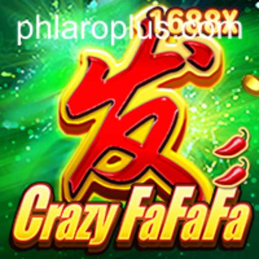 Exploring the Thrills of CrazyFaFaFa: A New Era in PH LARO