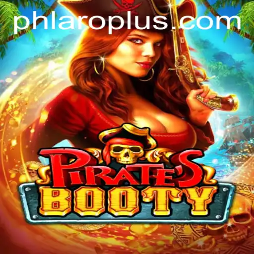 Unveiling PiratesBooty: A New Adventure in PH LARO