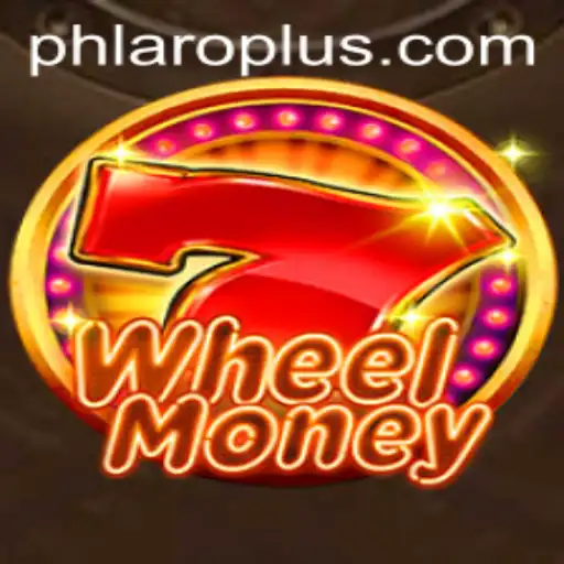 Discover the Excitement of WheelMoney: A New Era in PH LARO